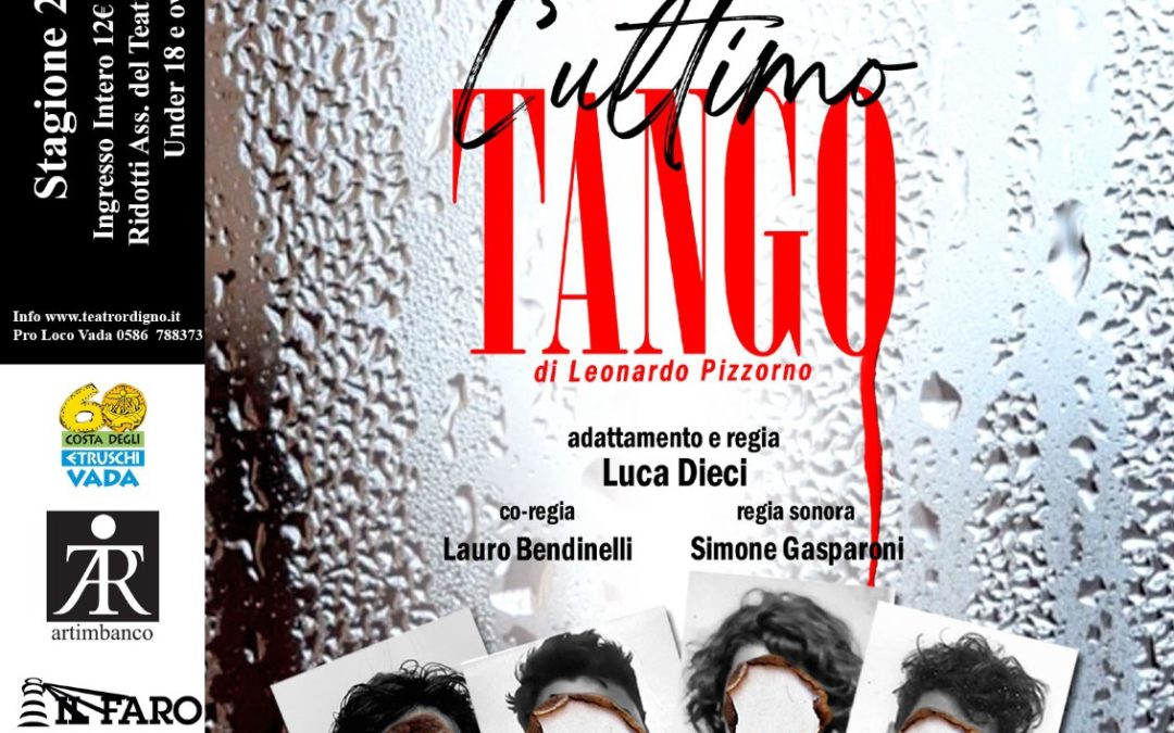 L’ultimo Tango 18 maggio 2025 Teatro l’Ordigno